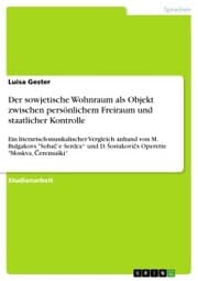Cover von Der sowjetische Wohnraum als Objekt zwischen persönlichem Freiraum und staatlicher Kontrolle