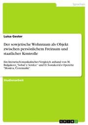 Cover von Der sowjetische Wohnraum als Objekt zwischen persönlichem Freiraum und staatlicher Kontrolle