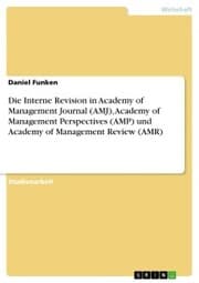 Cover von Die Interne Revision in Academy of Management Journal (AMJ), Academy of Management Perspectives (AMP) und Academy of Management Review (AMR)