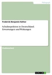 Cover von Schulinspektion in Deutschland. Erwartungen und Wirkungen