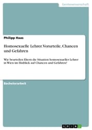 Cover von Homosexuelle Lehrer. Vorurteile, Chancen und Gefahren