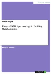 Cover von Usage of NMR Spectroscopy in Profiling Metabonomics
