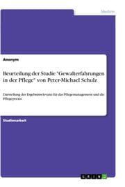 Cover von Beurteilung der Studie 'Gewalterfahrungen in der Pflege' von Peter-Michael Schulz