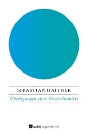 Cover von Überlegungen eines Wechselwählers