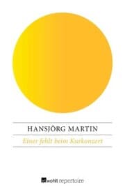 Cover von Einer fehlt beim Kurkonzert