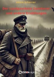Cover von Der Landpostbote Zwinkerer und andere Erzählungen