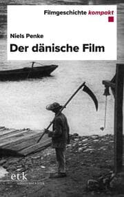 Cover von Filmgeschichte kompakt - Der dänische Film