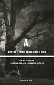 Cover von A. Grab des unbekannten Häftlings