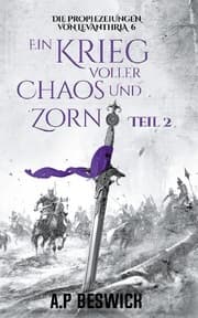 Cover von Ein Krieg voller Chaos und Zorn, Teil 2