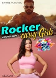 Cover von Rocker verführen keine Curvy Girls