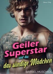 Cover von Geiler Superstar und das sündige Mädchen