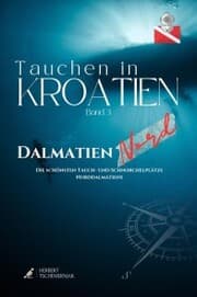 Cover von Tauchen in Kroatien - Band 3 - Dalmatien Nord