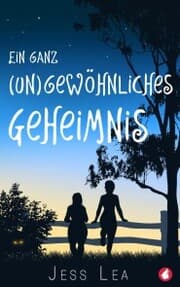 Cover von Ein ganz (un)gewöhnliches Geheimnis