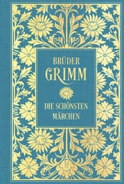 Cover von Brüder Grimm: Die schönsten Märchen