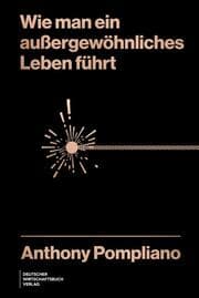 Cover von Wie man ein außergewöhnliches Leben führt