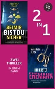 Cover von Bei mir bist du sicher & Ihr erster Ehemann