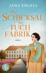 Cover von Das Schicksal der Tuchfabrik