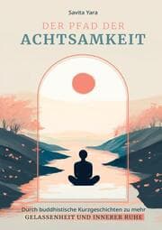 Cover von Der Pfad der Achtsamkeit