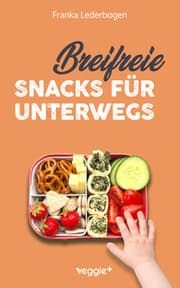 Cover von Breifreie Snacks für unterwegs