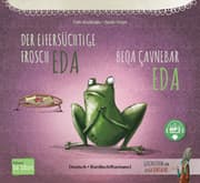 Cover von Der eifersüchtige Frosch Eda (Deutsch-Kurdisch/Kurmancî)