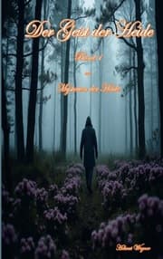 Cover von Mysterien der Heide, Band 1 Der Geist der Heide