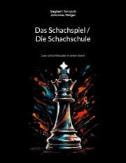 Cover von Das Schachspiel / Die Schachschule