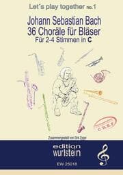 Cover von Johann Sebastian Bach - 36 Choräle für Bläser für 4 Stimmen in C (hohe Lage)