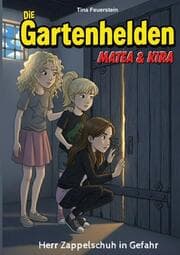 Cover von Die Gartenhelden - Band 4