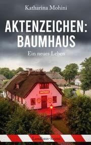 Cover von Aktenzeichen: Baumhaus