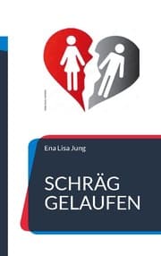 Cover von Schräg gelaufen