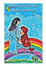 Cover von Siefkes fantastische Reise auf dem Regenbogen
