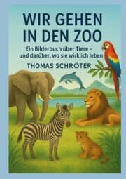 Cover von Wir gehen in den Zoo