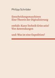 Cover von Entscheidungsmaschinen - Eine Theorie der Digitalisierung