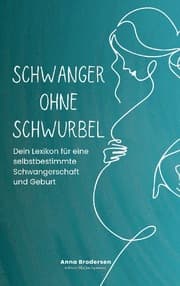 Cover von Schwanger ohne Schwurbel