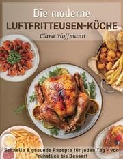 Cover von Die moderne Luftfritteusen-Küche