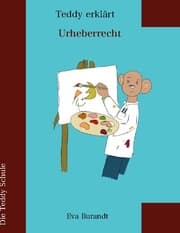 Cover von Der Teddy erklärt Urheberrecht