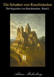 Cover von Die Schatten von Knechtsteden
