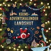 Cover von Der Krimi-Adventskalender Landshut