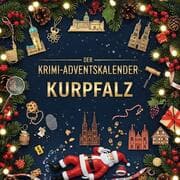 Cover von Der Krimi-Adventskalender Kurpfalz