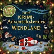 Cover von Der Krimi-Adventskalender Wendland