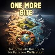 Cover von Das inoffizielle Kochbuch für Fans von Sid Meier's Civilization