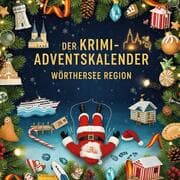 Cover von Der Krimi-Adventskalender Wörthersee Region