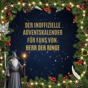 Cover von Der inoffizielle Adventskalender für Fans von Herr der Ringe