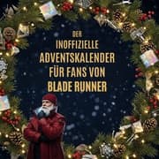 Cover von Der inoffizielle Adventskalender für Fans von Blade Runner