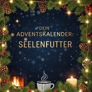 Cover von Dein Adventskalender: Seelenfutter