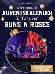 Cover von Der inoffizielle Adventskalender für Fans von Guns N'Roses