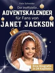 Cover von Der inoffizielle Adventskalender für Fans von Janet Jackson