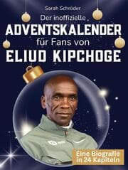 Cover von Der inoffizielle Adventskalender für Fans von Eliud Kipchoge