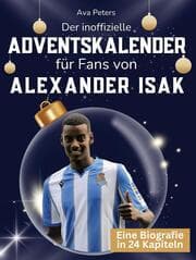 Cover von Der inoffizielle Adventskalender für Fans von Alexander Isak