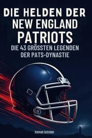 Cover von Die Helden der New England Patriots
